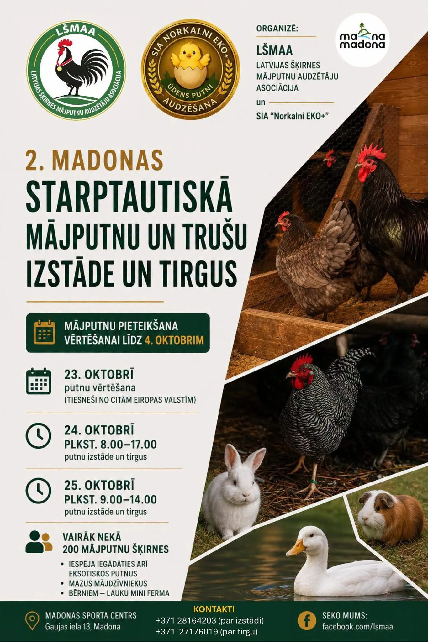 2.MADONAS STARPTAUTISKĀ MĀJPUTNU UN TRUŠU IZSTĀDE UN TIRGUS